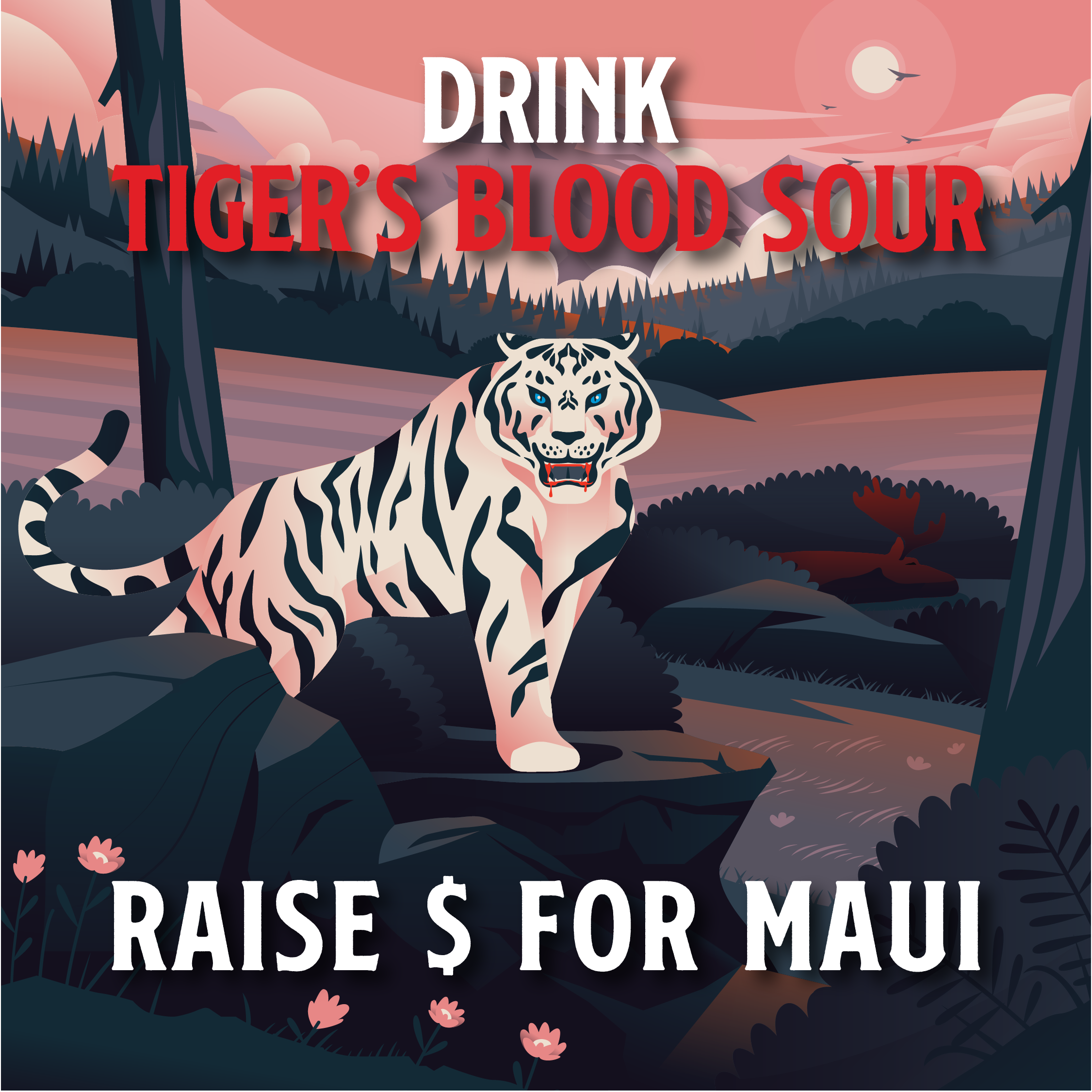 Drink Tiger’s Blood, Raise $ For Maui