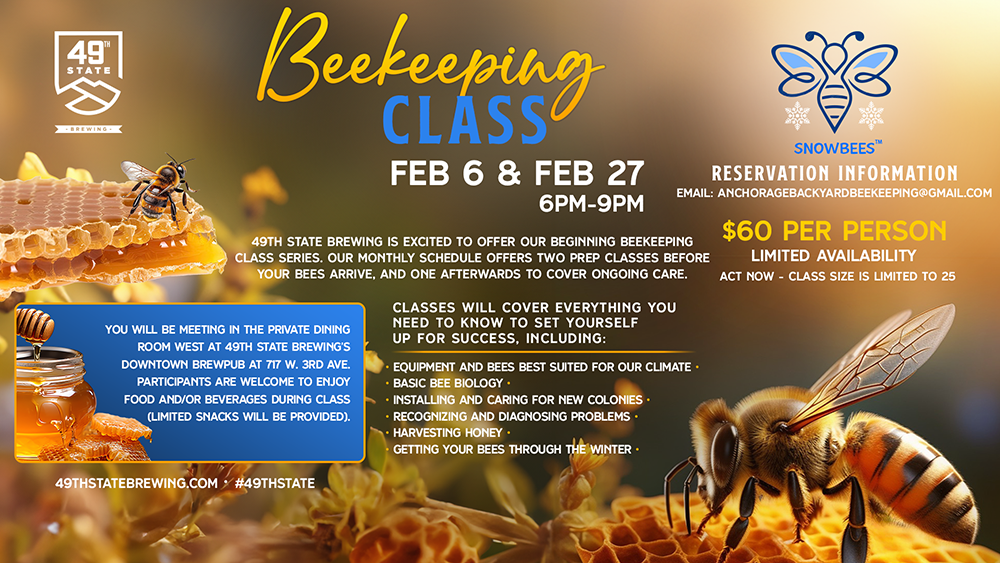 49th State Brewing, Snowbees, beekeeping class, 49thstate