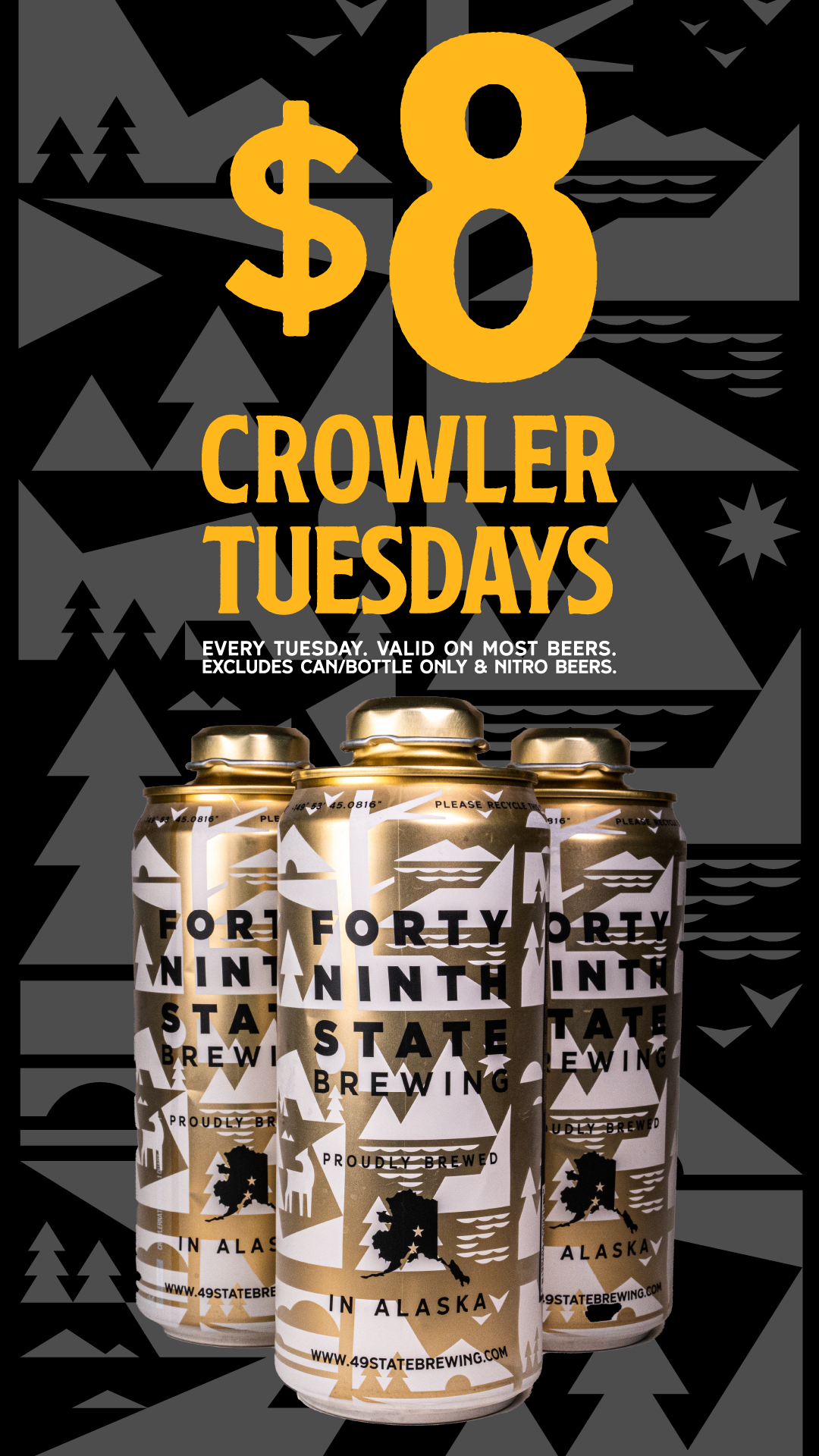 $8 Crowler Tuesdays @ 49th State Brewing Anchorage