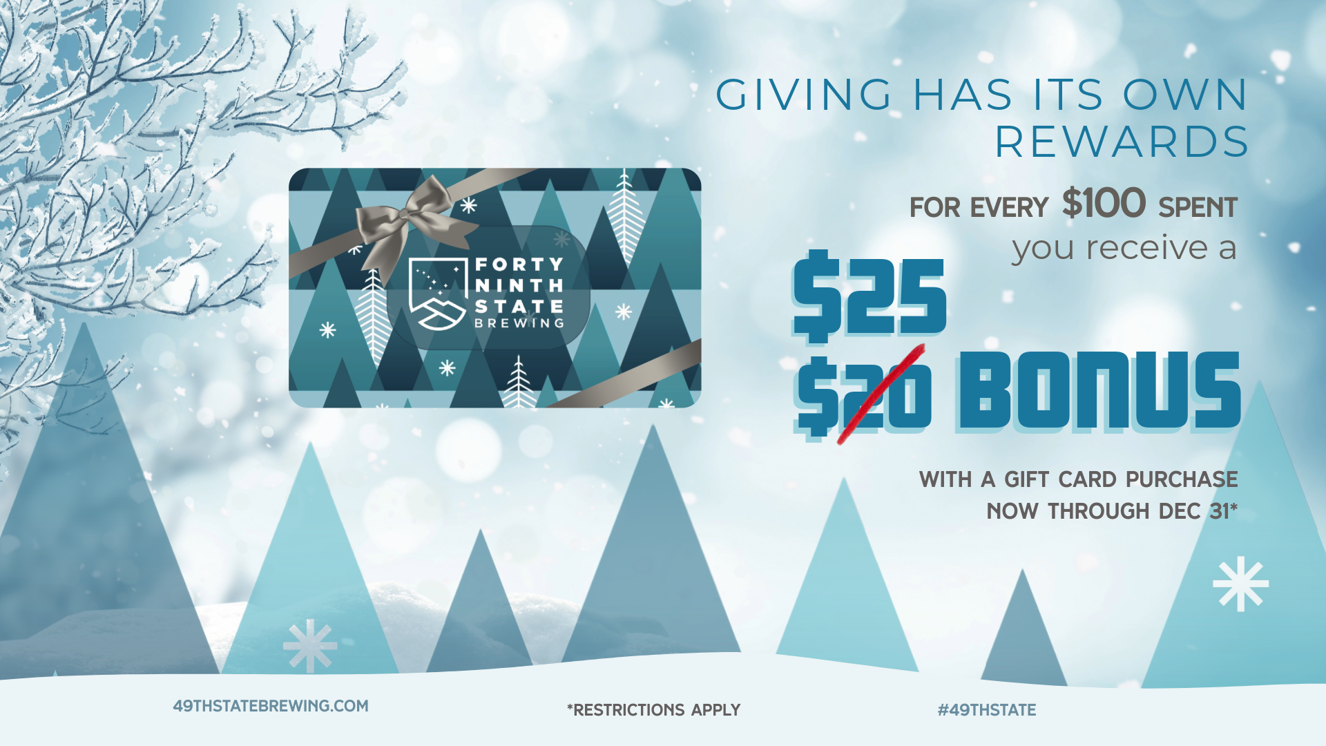 Holiday Gift Card Promotion from 49th State Brewing